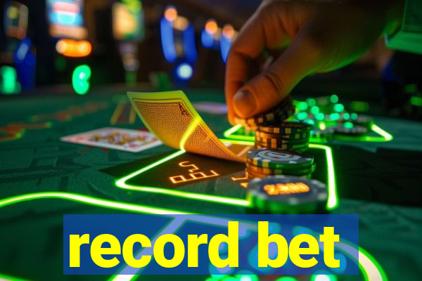 record bet